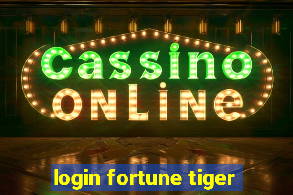 login fortune tiger